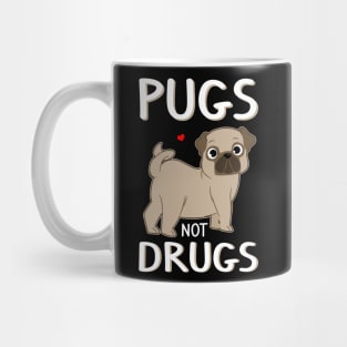 Pugs Not Drugs Cool Novelty Dog Lover - Funny gift Mug